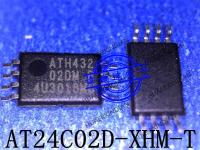 5PCS New Original AT24C02D-XHM-T  Printing ATH432 02DM TSSOP8 In Stock