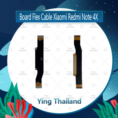แพรต่อบอร์ด Xiaomi Redmi Note 4X อะไหล่สายแพรต่อบอร์ด Board Flex Cable (ได้1ชิ้นค่ะ) อะไหล่มือถือ คุณภาพดี Ying Thailand