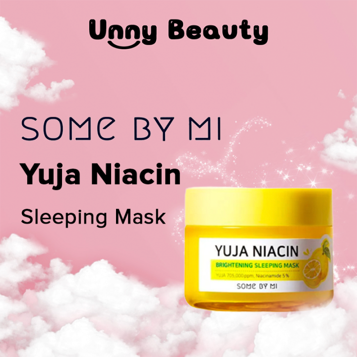 Some By Mi Yuja Niacin Brightening Sleeping Mask 60g Lazada