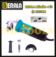 BERALA เครื่องเจียร 4 นิ้ว รุ่น 9553HB