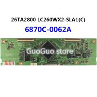 ทีคอน6870C-0062A ทีวีที-คอน26TA2800 LC260WX2-SLA1(C) ลอจิกบอร์ด1ชิ้น