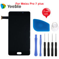 Yeesite หน้าจอ LCD ของแท้สำหรับ Meizu Pro 7 Plus จอแสดงผล LCD และชุดประกอบดิจิไทเซอร์หน้าจอสัมผัส + เครื่องมือฟรี