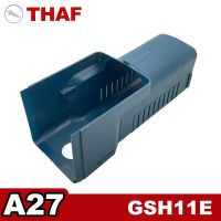 ครอบคลุมเครื่องดูดควันอะไหล่เปลี่ยนสำหรับ รื้อถอนค้อน GSH11E GSH 11E A27