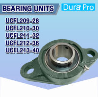 UCFL209-28 UCFL210-30 UCFL211-32 UCFL212-36 UCFL213-40 ตลับลูกปืนตุ๊กตา BEARING UNITS ตลับลูกปืนสำหรับเพลานิ้ว UCFL209-28 - UCFL212-40 ( UC + FL = UCFL ) โดย Dura Pro