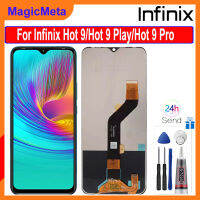 MagicMeta จอ LCD แบบดั้งเดิมสำหรับ Infinix X655C ร้อน9โปร X655 X655D X655F/ร้อน9เล่น X680 X680B X680C เครื่องอ่านพิกัดจอแสดงผล LCD แบบสัมผัสหน้าจอแทนการประกอบสำหรับ Infinix Hot 9 9 Play 9 Pro