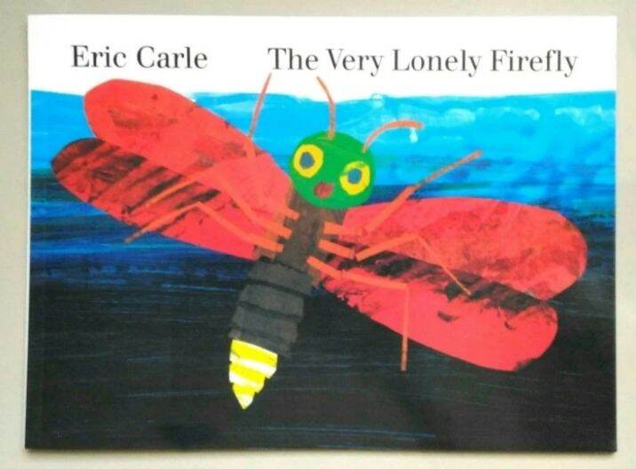 Buku Cerita Anak / Buku Cerita Eric Carle The Very Lonely Firefly