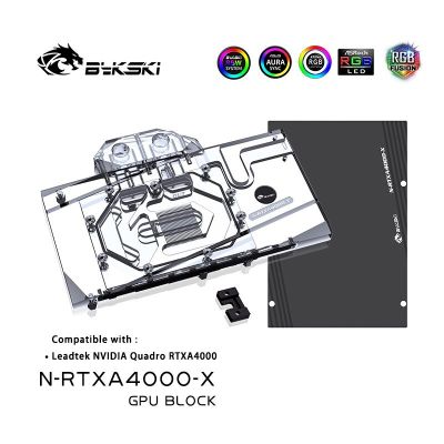 Bykski GPU Block N-RTXA4000-X สำหรับ NVIDIA Leadtek RTXA4000พร้อมแผ่นรองหลังเต็มรูปแบบ GPU Water Cooling Cooler หม้อน้ำบล็อก