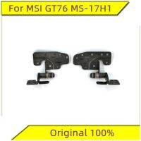 Newprodectscoming Original For MSI GT76 MS 17H1 screen shaft hinge