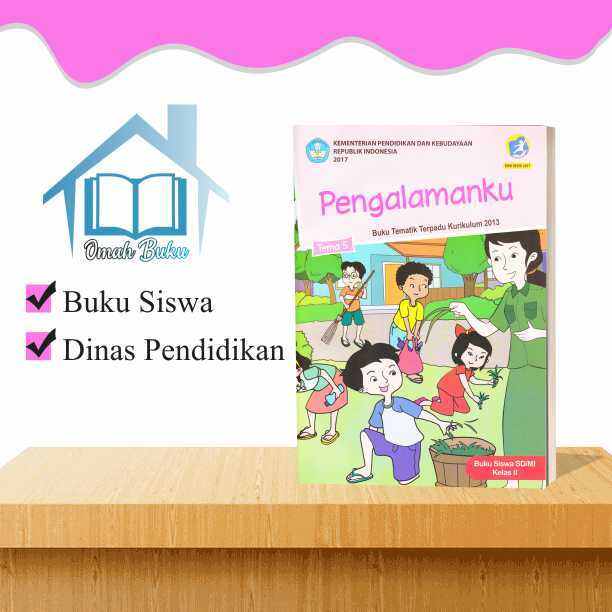 Buku Tematik SD Kelas 2 Tema 5 'Pengalamanku' Kurikulum 2013 Edisi ...