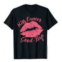 Kiss Cancer Goodbye Funny Breast Cancer Awareness Shirt Cosie Mens T Shirts Retro Cotton Tops T Shirt Birthday