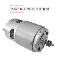 Makita service part  Model. DHP453 /DDF453/HP457/ DF457/6391D #18V DC MOTOR  part no.629937-8/629962-9 629834-8 มอเตอร์ พร้อมเฟืองขับ 14 ฟัน สินค้าแท้จากศูนย์ ASP สมุทรปราการ