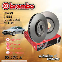 จานเบรกหน้า BREMBO สำหรับ SERIE 7 E38 (730i 735i) (HC) ปี 94-01 (09 5875 11)