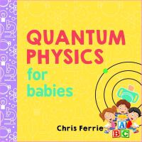 Will be your friend &amp;gt;&amp;gt;&amp;gt; Shop Now! Quantum Physics for Babies (Baby University) (BRDBK) [Hardcover]English book ใหม่ส่งด่วน