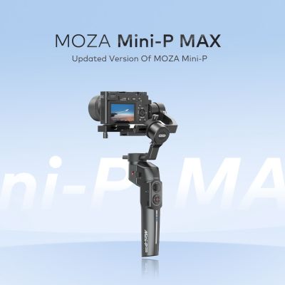 MOZA Mini P MAX ไม้กันสั่น 3 แกน All-in-One Gimbal สำหรับกล้อง Mirrorless, Pocket, GoPro, มือถือ SmartPhone (ประกันศูนย์ไทย 1 ปี)