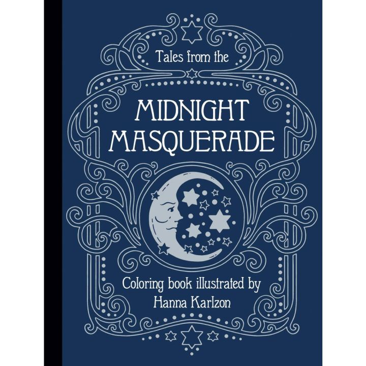 that everything is okay ! &gt;&gt;&gt; Tales from the Midnight Masquerade Coloring Book