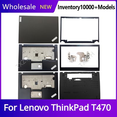 New Original For Lenovo ThinkPad T470 Laptop LCD back cover Front Bezel Hinges Palmrest Bottom Case A B C D Shell