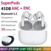 ZZOOI NEW SuperPods Pro 2 9 3  ANC TWS Earphones 45DB Noise Cancelling Transparency Earbuds 2700YP Chip Bluetooth Headset 1562A HD MIC