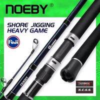 Noeby Shore จับคันเบ็ด2.75M 3.05M หนักเกมฟูจิไกด์ยาว XH Power Max ล่อ200G Joran Pancing Laut ปั่น