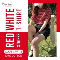 Liptun Shop เสื้อยืดลายทางวินเทจ ​Cotton​ 100% เนื้อผ้านุ่ม ใส่สบาย ลายสี : สีแดงขาว