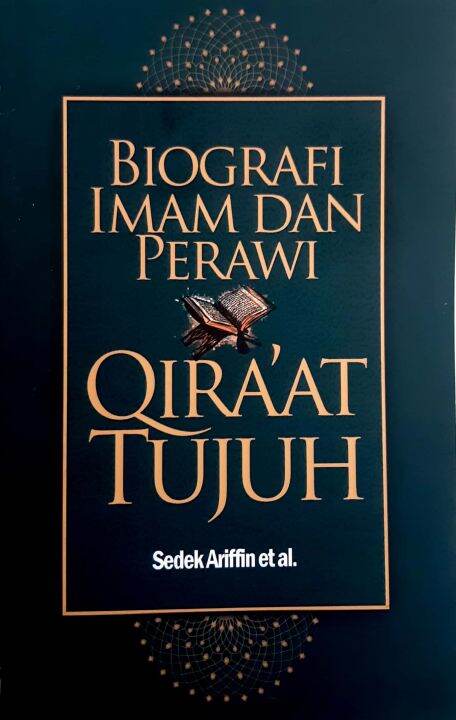 BIOGRAFI IMAM & QIRA'AT TUJUH, Sedek ariffin et al. (U.MALAYA) | Lazada