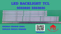 หลอดไฟ BACKLIGHT TCL.LED55S3830 LED.55S62 55P2US 55P62US  LED55P2US  LED55S6000 55T6