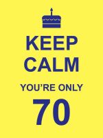 หนังสืออังกฤษใหม่ KEEP CALM YOURE ONLY 70