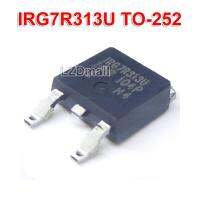 5pcs IRG7R313U TO-252 IRG7R313 TO252 IRG7R313V Liquid Crystal Plasma Transistor new original