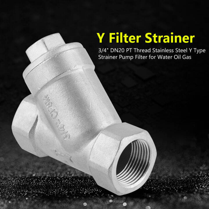 Stainless Steel Y Type Strainer 3/4 Inch DN20 PT Thread Pump Filter