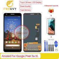 FWDGVY 6.0 "ต้นฉบับสำหรับ Google Pixel 3a XL G020C แอลซีดี G020G ดิสเพลย์ G020F + ฟรีเครื่องมือซ่อม + กระจกเทมเปอร์1ชิ้น