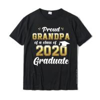 Proud Grandpa Of A Class Of 2020 Graduate Shirt Senior Gift T-Shirt Design Tees For Men Slim Fit Cotton Top T-Shirts Casual