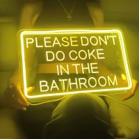 Please Dont Do Coke In The Bathroom Neon Sign Neon Sign with 3D Art Led Light Sign Bedroom Party Wall Hanging Neon Sign