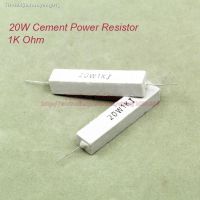 ❀☁ (5pcs/lot) 20W 1K ohms Ceramic Cement Power Resistor 1Kohm TOL 5 Resistors