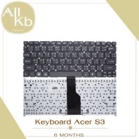 Keyboard Acer S3 / Keyboard Acer S3 / คีย์บอร์ด เอเซอร์ รุ่น 725 756 S3-391 S3-951 S5-391 V5-121 V5-131 V5-171 / TH-ENGคีย์บอร์ด เอเซอร์ รุ่น S3 / TH-ENG รับประกันสินค้า 2 ปี