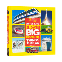 National Geographic little kids first big book of things that go