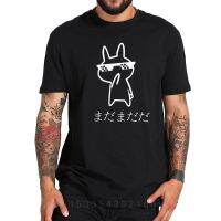 Madamadada T shirt l Rabbit Funny Design You Are Still Far Away Classic Anime Phrase Japan Tshirt EU Size  AZWV