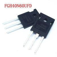 1 ชิ้น FGH40N60UFD FGH40N60 40N60 TO247