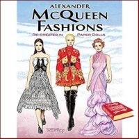 to dream a new dream. ! &amp;gt;&amp;gt;&amp;gt; Alexander Mcqueen Fashions : Re-Created in Paper Dolls, Green Edition หนังสือภาษาอังกฤษมือ1(New) ส่งจากไทย