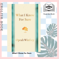 [Querida] หนังสือภาษาอังกฤษ What I Know for Sure [Hardcover] by Oprah Winfrey