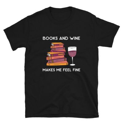 [COD]เสื้อยืด พิมพ์ลาย Books and Wine Makes me Feel Fine สําหรับทุกเพศS-5XL  RVHV