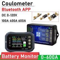 Bluetooth Battery Monitor Coulometer 100A 400A 600A Capacity Tester Meter Lifepo4 Lead-Acid Li-Ion Lithium 12V 24V 4S 8S CELLS