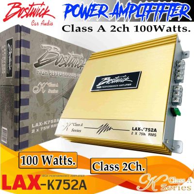 เพาเวอร์ติดรถยนต์ BOSTWICK รุ่นLAX-K K752A K Series แอมป์ 2Ch. Class A กำลังขับ 200วัตต์ x 4Ch. แอมป์ฟูลเรนจ์ คุณภาพสูง เครื่องเสียงติดรถยนต์