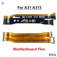 1PCS New Main Board Mainboard Motherboard Connector Flex Cable For Samsung Galaxy A31 A315 A315F A71 A715F A42 A426B Wires  Leads Adapters