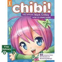 start again ! &amp;gt;&amp;gt;&amp;gt; Chibi! : The Official Mark Crilley How-to-Draw Guide หนังสือภาษาอังกฤษมือ1(New) ส่งจากไทย