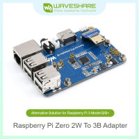 Waveshare รุ่นราสเบอร์รี่ Pi ศูนย์2W เพื่อ3B อะแดปเตอร์สำหรับ Raspberry Pi 3รุ่น B/B +