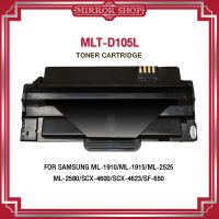 D105L/105L/105/D105/MLT-D105L/MLTD105L For Samsung  Printer SF650/650p/655r/ML-1910/1911/1915-2525/2525w/2526/2540/2545/2580n/scx-4600/4623f/4623fn ตลับหมึกเลเซอร์โทนเนอร์ Toner Mirror