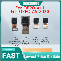 Redsange กล้องด้านหน้าด้านหลังของแท้สำหรับ OPPO A5 2020/A9 2020ส่วนหน้าหลังด้านหน้าเซลฟี่โมดูลกล้องชิ้นงอสำหรับเปลี่ยนอะไหล่สำหรับด้านหลัง OPPO A11/กล้อง A11X พร้อมเครื่องมือ