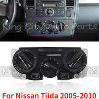 CAPQX สำหรับ Nissan Tiida 05-10รถ Auto Center คอนโซลเครื่องปรับอากาศ AC เครื่องทำความร้อนสวิทช์เครื่องปรับอากาศปุ่มควบคุม Assy