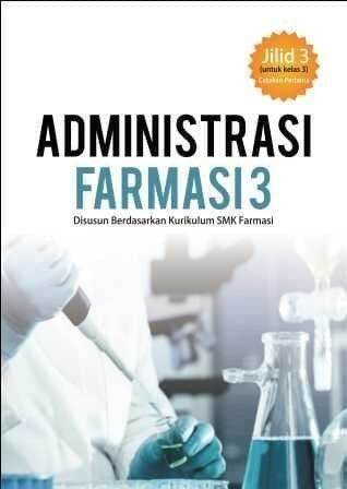 Buku Administrasi Farmasi Jilid 3 | Lazada Indonesia