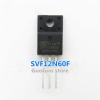 TO-220F SVF12N60F ของแท้5ชิ้นทรานซิสเตอร์มอสเฟท12N60F ถึง-220 12A 600V 12N60