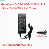 HOIOTO ADS-110CL-19-3แท้190090G 19V 4.74A 90W 4.0X1.7Mm อะแดปเตอร์สวิตชิ่ง AC สำหรับชาร์จแหล่งจ่ายไฟแล็ปท็อป